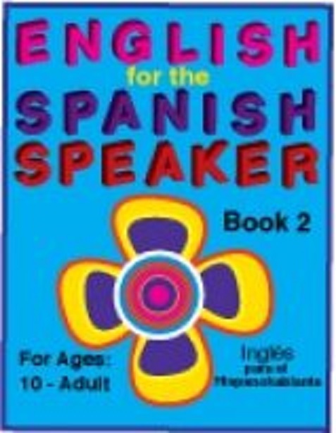 English for the spanish speaker book 2