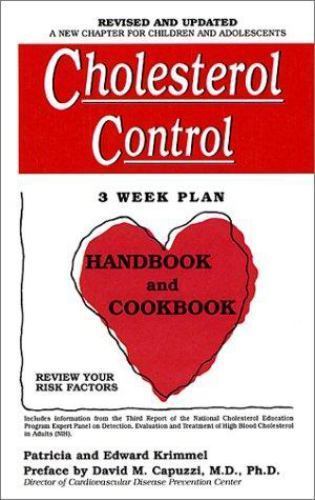 cholesterol control  3 week plan  handbook and cookbook by edward a  krimmel