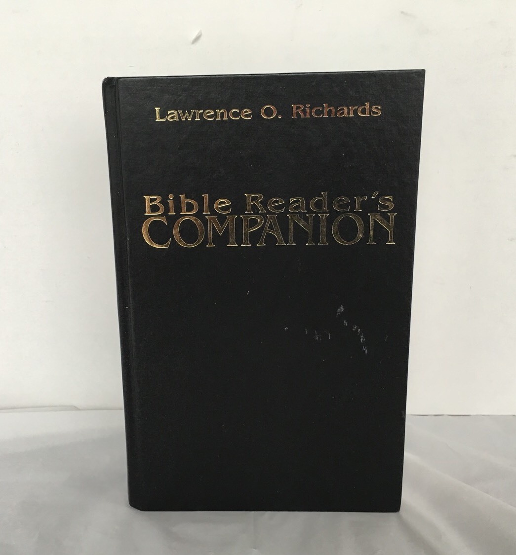 Bible reader's companion by lawrence o. richards 2004