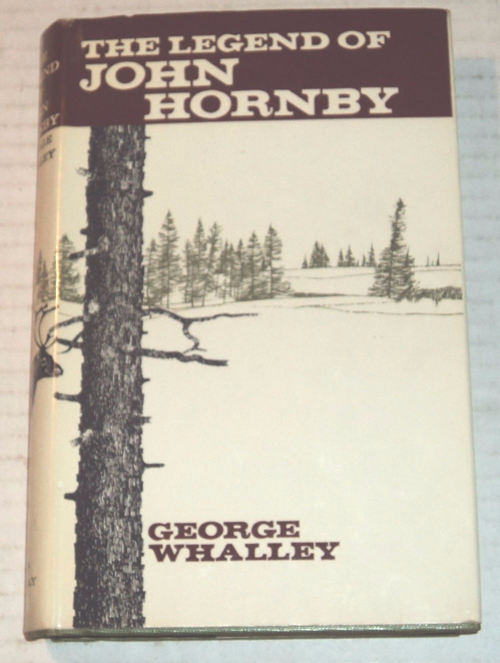 1962 1st ed  the legend of john hornby by george whalley northwest territories