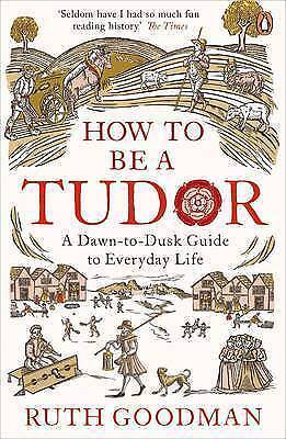 How to be a tudor  book new