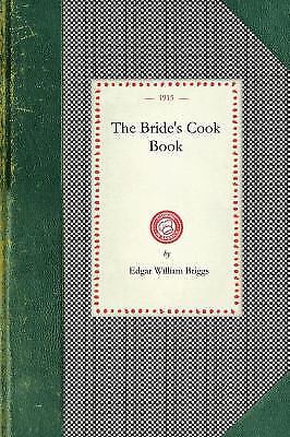 cooking in america  the bride s cook book  2008  paperback