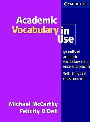 Academic vocabulary in use by michael mccarthy (2008, paperback)