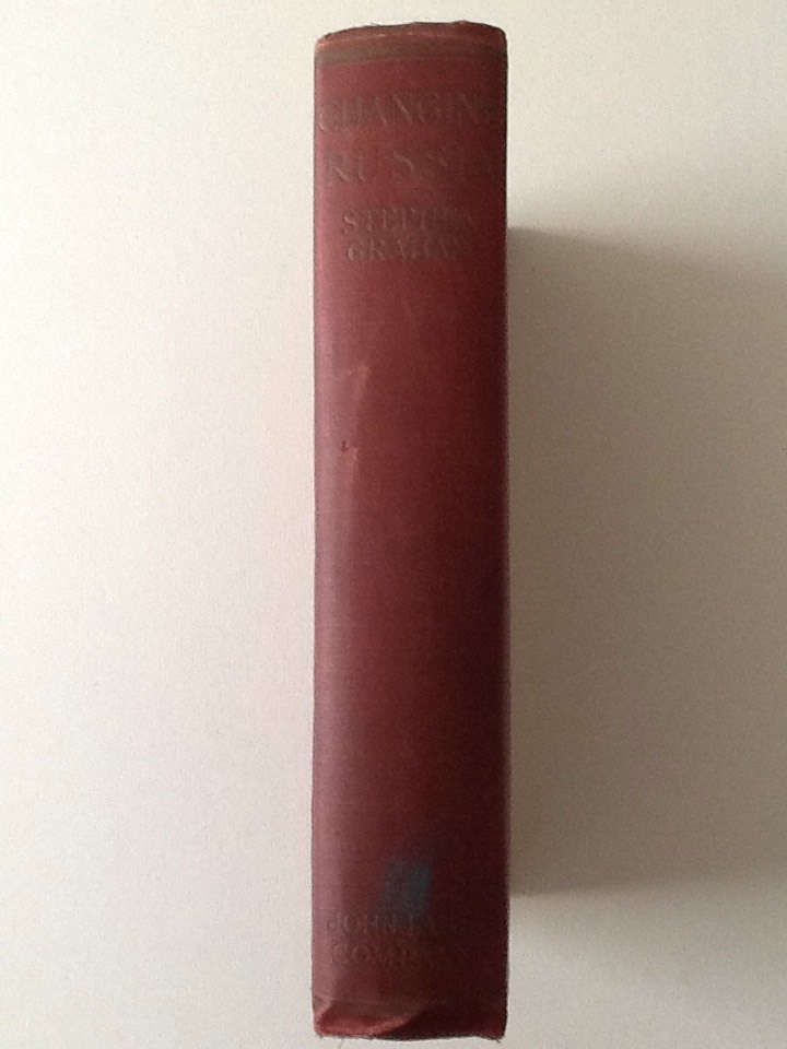 1913 1st ed changing russia by stephen graham hc illus