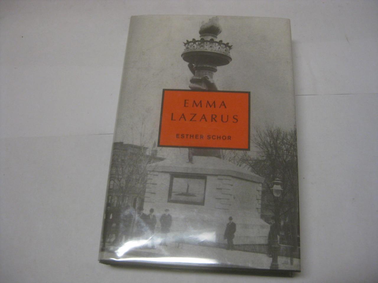 Emma lazarus by esther schor         by biography