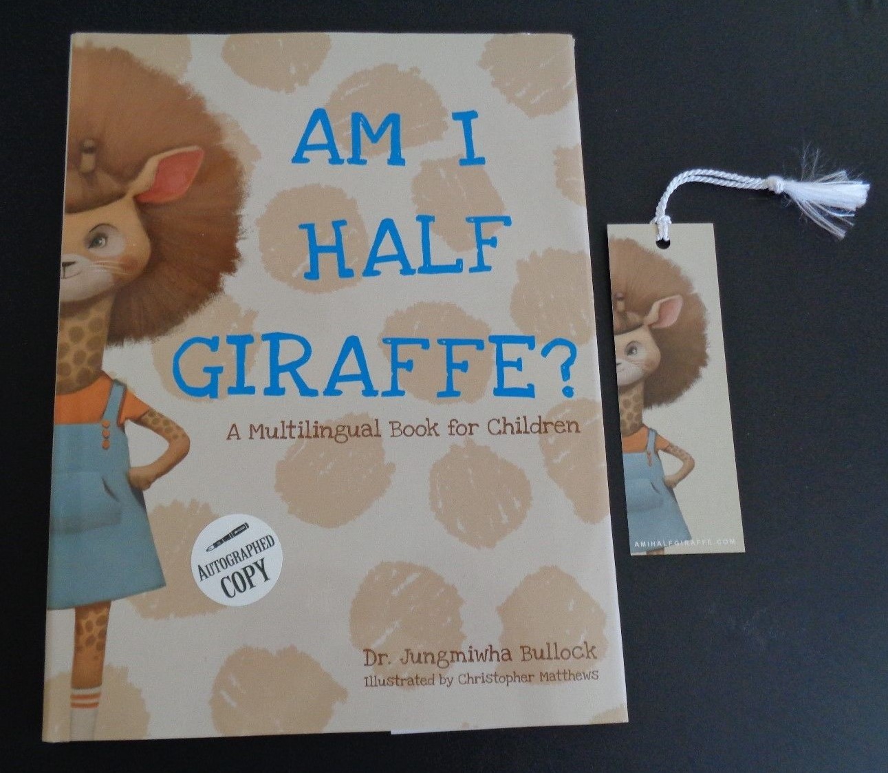 am i half giraffe  a multilingual book for children junmiwha bullock autographed