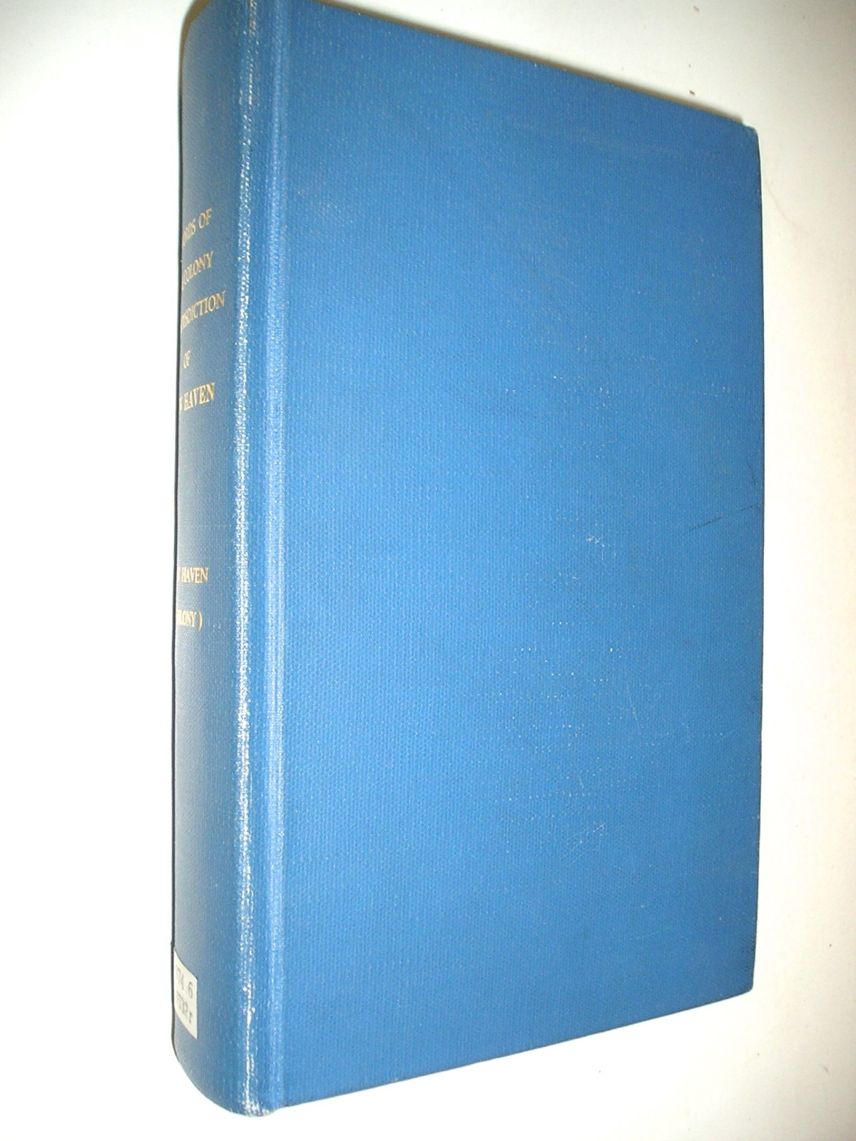 1858 records of the colony of new haven  connecticut  1st edition