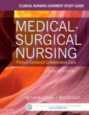 Clinical nursing judgment study guide for medical-surgical nursing:...