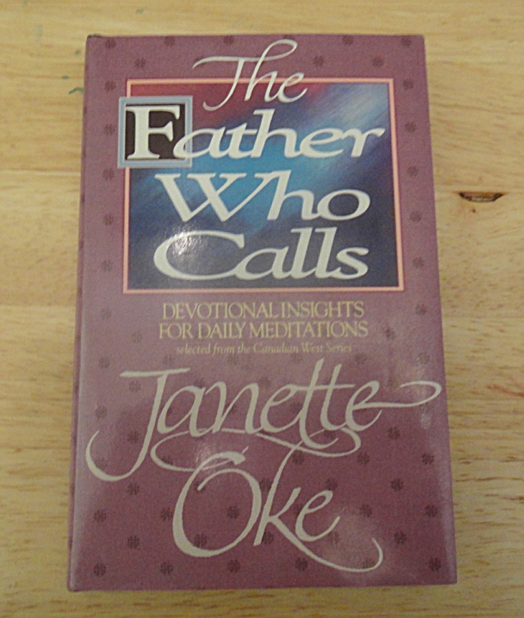 1988 hb/dj gift book: the father who calls by janette oke ~ devotional (1286)