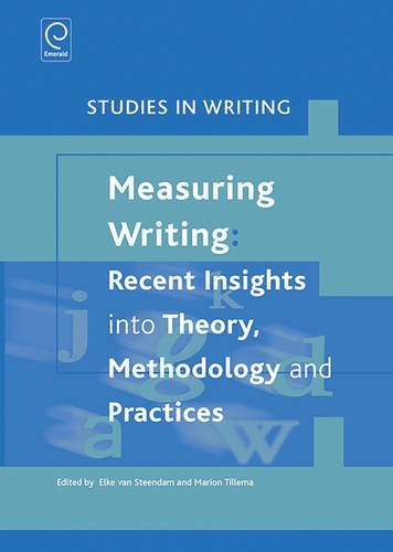 Measuring writing: recent insights into theory, methodology and practices (studi