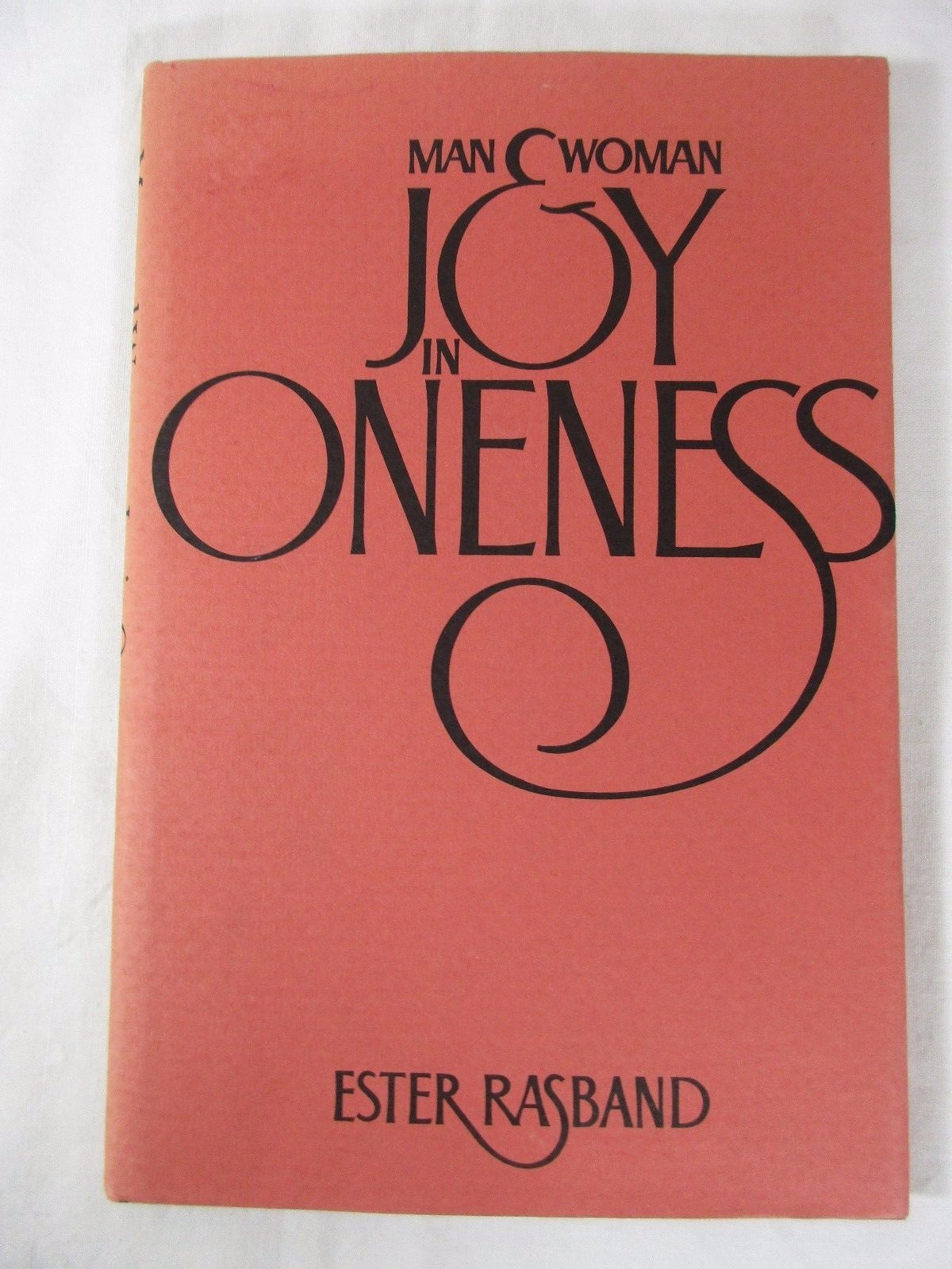 Man & woman: joy in oneness by ester rasband mormon lds