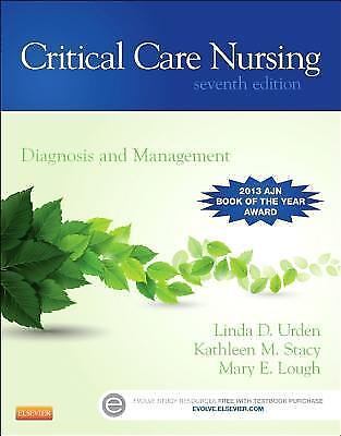 Critical care nursing : diagnosis and management by linda d. urden, mary e....