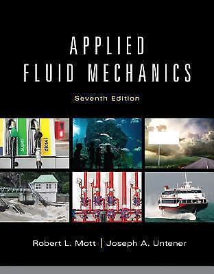 Applied fluid mechanics by robert l. mott. free shipping.