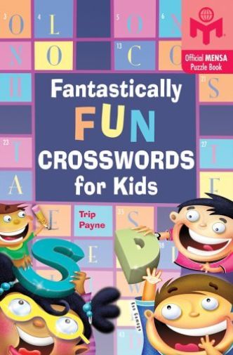 `payne, trip`-fantastically fun crosswords for kids  book new