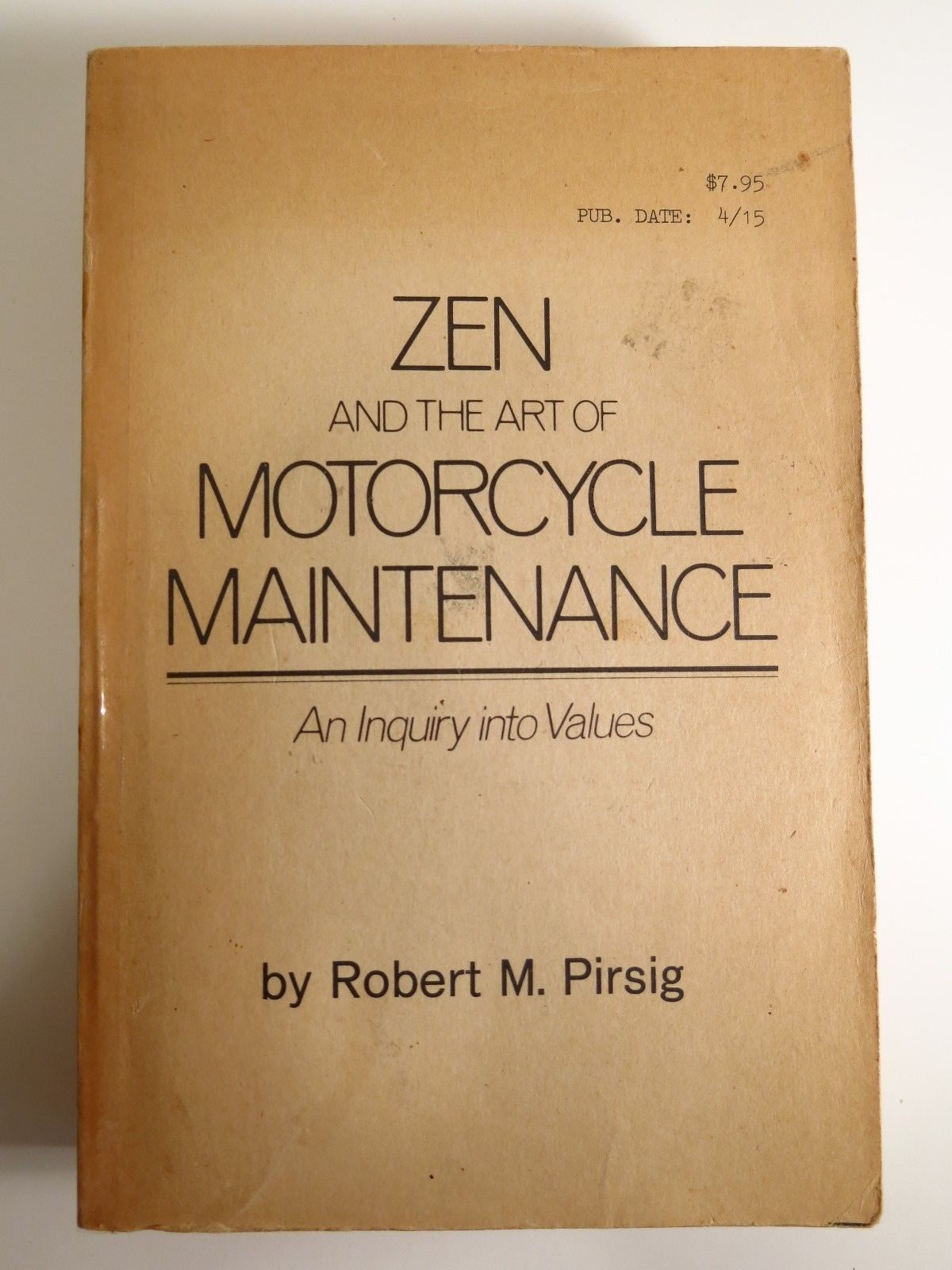 Zen and the art of motorcycle maintenance by robert  m. pirsig  proof / arc