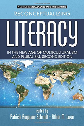 Reconceptualizing literacy in the new age of multiculturalism and pluralism: 2nd