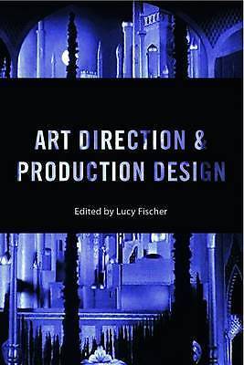 Fischer lucy (ed)-art direction and production design  book new