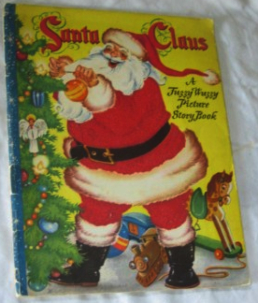 *a fuzzy wuzzy picture story book*santa claus*children's*whitman*brownies*1947*