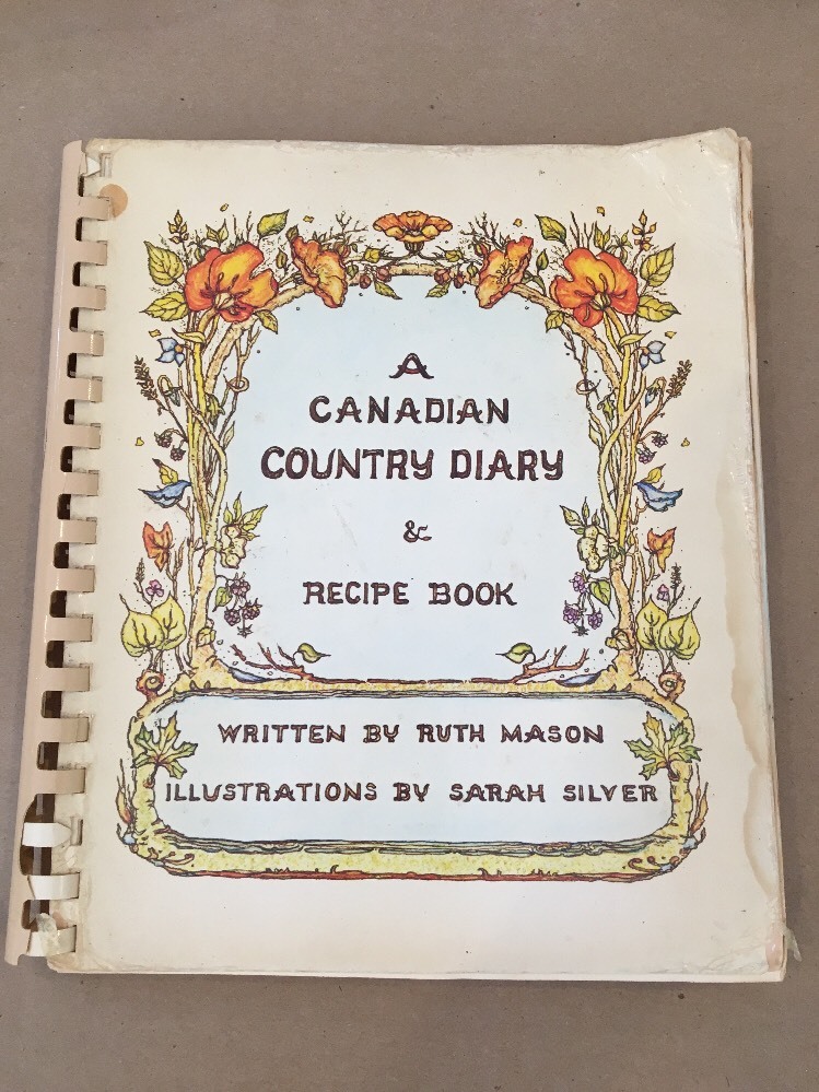 cookbook   a canadian country diary and recipe book   1982 edition