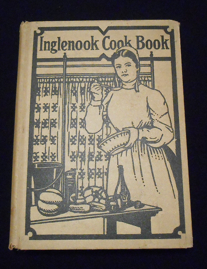 1911 inglenook cookbook inglenook cook book recipes from sisters of the brethren