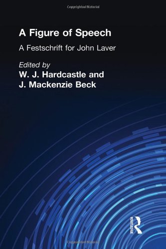 New a figure of speech: a festschrift for john laver