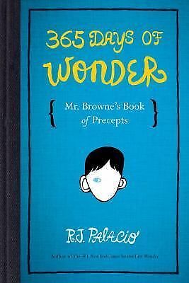 365 days of wonder : mr. browne's book of precepts (2014, hardcover)
