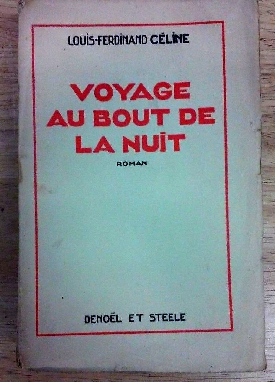 1932 original 1st printing, voyage au bout de la nuit by louis ferdinand celine