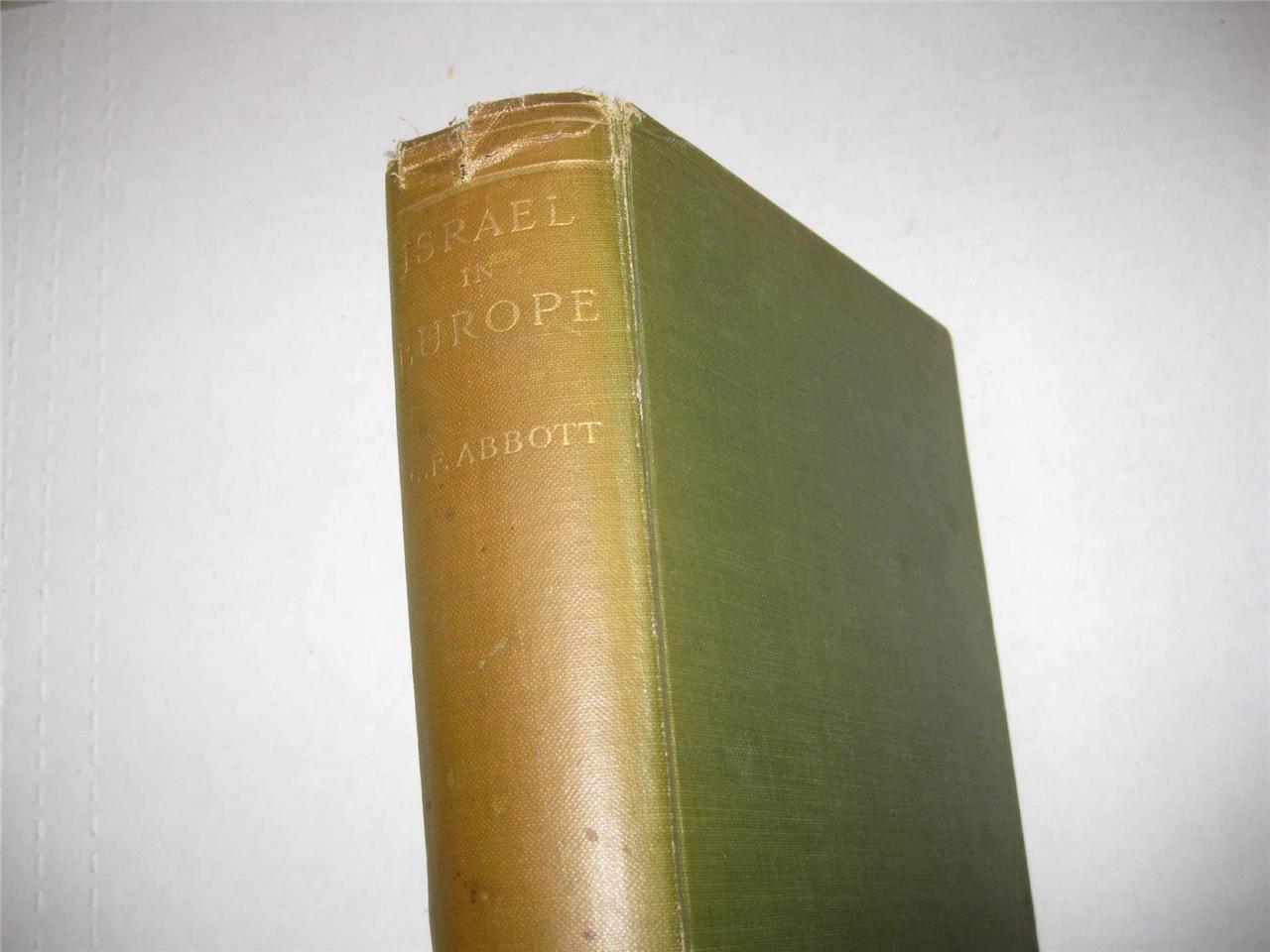 1907 first edition israel in europe by george frederick abbott