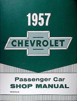 Best 1957 Chevrolet Car Repair Shop Manual 57 Chevy Bel Air 150 210 Nomad (Best Car Repair Manuals)