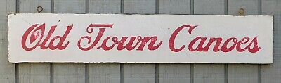 PRIMITIVE VINTAGE OLD TOWN CANOES REPLICA TRADE SIGN
