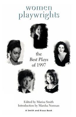 Women Playwrights: The Best Plays of