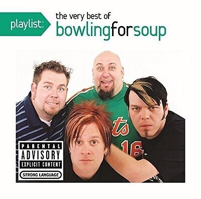 Bowling for Soup - Playlist: The Very Best of Bowling for Soup [New (Best Of The Soup)