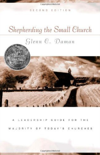 Kregel Publications,U.S. Daman-shepherding The Small Church Book