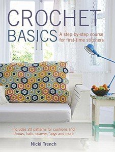 Crochet-Basics-A-step-by-step-course-for-first-time-stitchers-by-Nicki ...