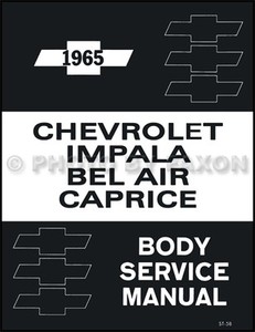  Chevy Body Shop Manual Impala Bel Air Caprice Chevrolet Repair Service