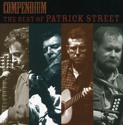 Patrick Street - Compendium: The Best of Patrick Street [New