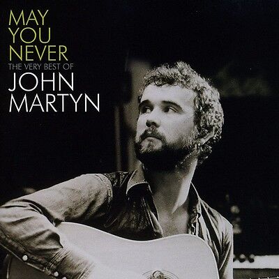 John Martyn - May You Never: Very Best of [New (Best Of John Martyn)