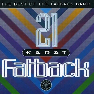 The Fatback Band - 21 Karat Fatback: Best of [New CD] UK -