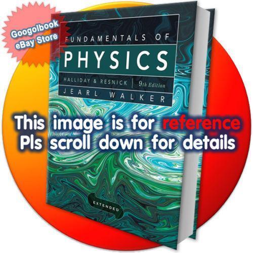 Fundamentals of Physics 9th eBay