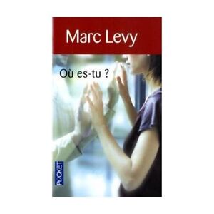 Marc Levy Ou es tu Pocket Livre Litterature
