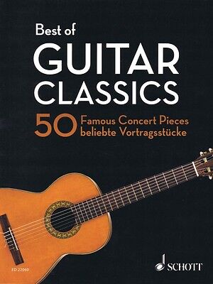 Best of Guitar Classics Sheet Music 50 Famous Concert Pieces NEW (Best Classical Guitar Pieces)