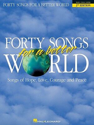 Forty Songs for a Better World 2nd Edition Sheet Music Piano Vocal Gui