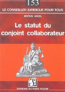 les droits du conjoint collaborateur les droits du conjoint collaborateur