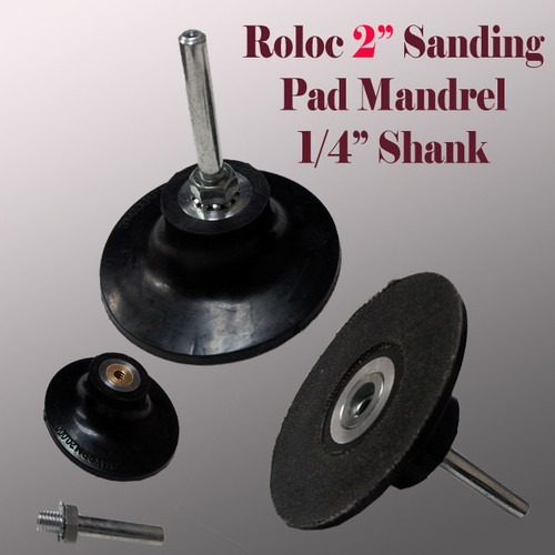 2" Roll Lock Roloc Type Sanding Polishing Disc Mandrel Arbor Holder