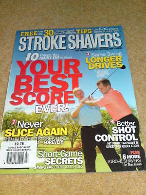 STROKE SHAVERS - BEST SCORE EVER - June (Best Golf Score Ever)