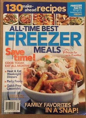 All Time Best Freezer Meals 130 Make Ahead Recipes Quick Prep FREE (Best Freezer Meal Recipes)