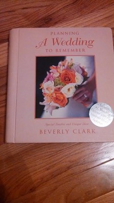 Planning a Wedding to Remember by Beverly ...