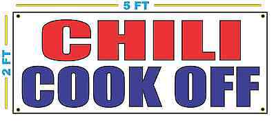 CHILI COOK OFF Banner Sign NEW Larger Size Best Quality for The $$$