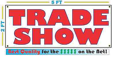 Full Color TRADE SHOW Banner Sign NEW LARGER SIZE Best Quality for the (Best Trade Show Banners)
