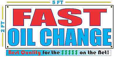 FAST OIL CHANGE Banner Sign NEW Larger Size Best Quality for the (Best Oil For Oil Change)